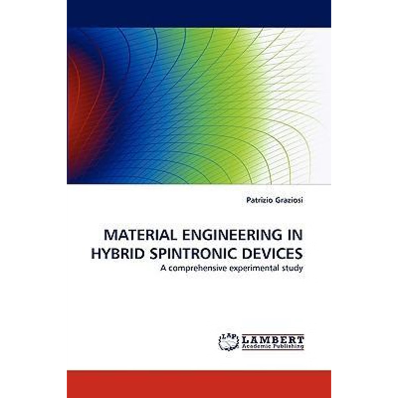 按需印刷Material Engineering in Hybrid Spintronic Devices[9783838383347]