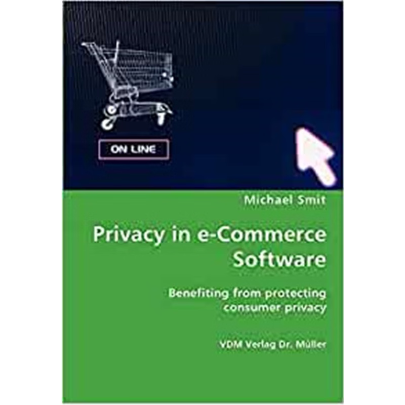 按需印刷Privacy in e-Commerce Software[9783836422529]