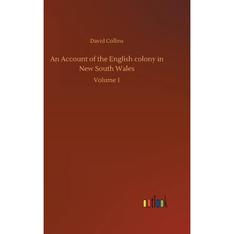 按需印刷An Account of the English colony in New South Wales[9783734021954]