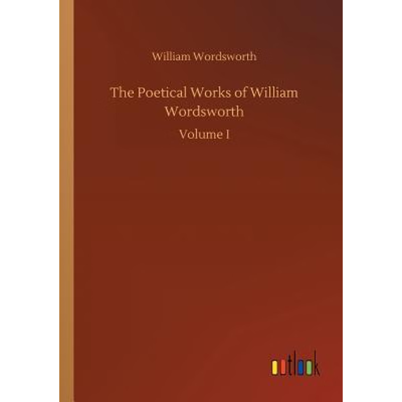 按需印刷The Poetical Works of William Wordsworth[9783732665099]