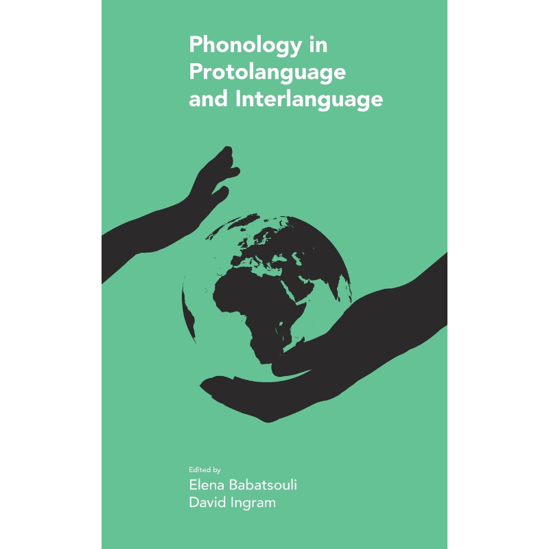 按需印刷Phonology in Protolanguage and Interlanguage[9781781795644]