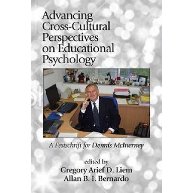 按需印刷不退不换Advancing Cross-Cultural Perspectives on Educational Psychology[9781623963866]