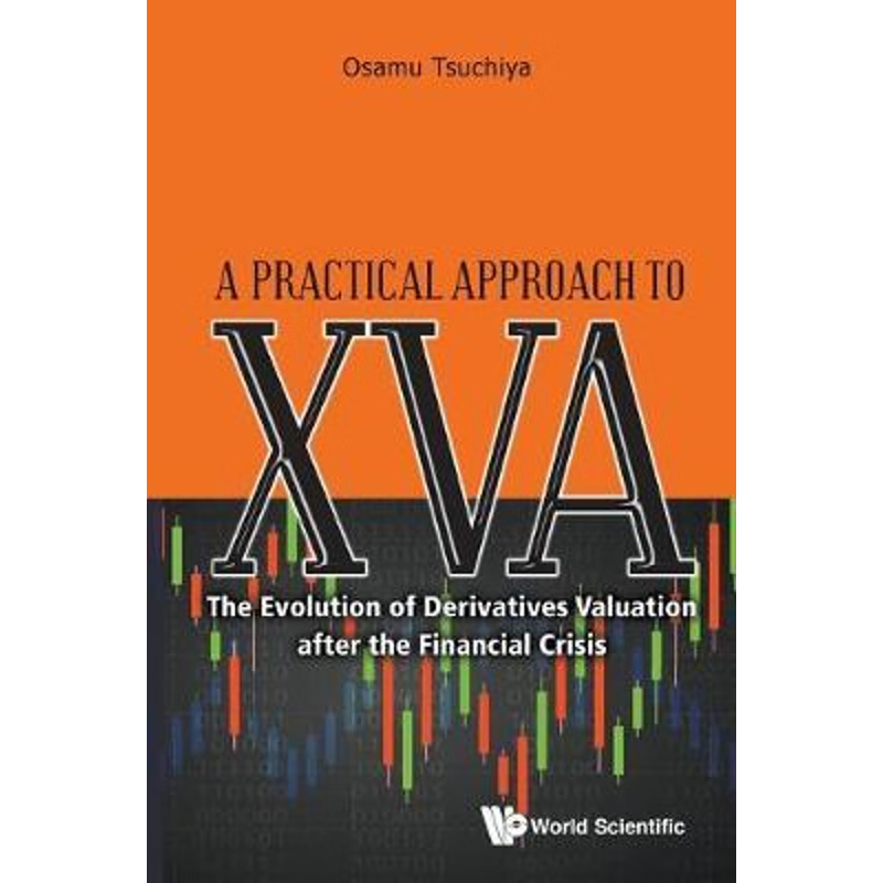 按需印刷A Practical Approach to XVA[9789811221422]