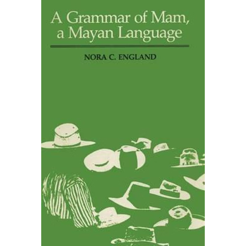 按需印刷A Grammar of Mam, A Mayan Language[9780292729278]