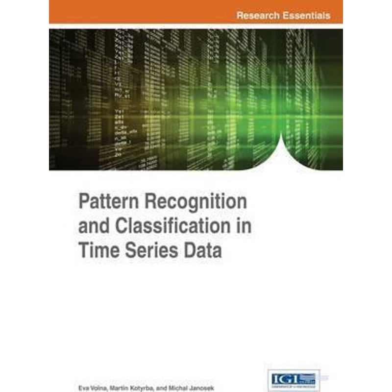 按需印刷Pattern Recognition and Classification in Time Series Data[9781522505655]