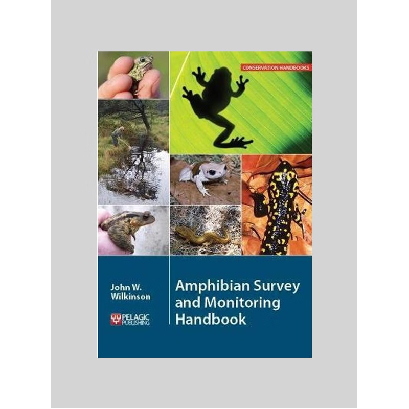 按需印刷不退不换Amphibian Survey and Monitoring Handbook[9781784270032]