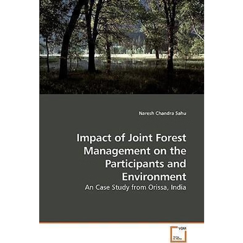 按需印刷Impact of Joint Forest Management on the Participants and Environment[9783639248814]