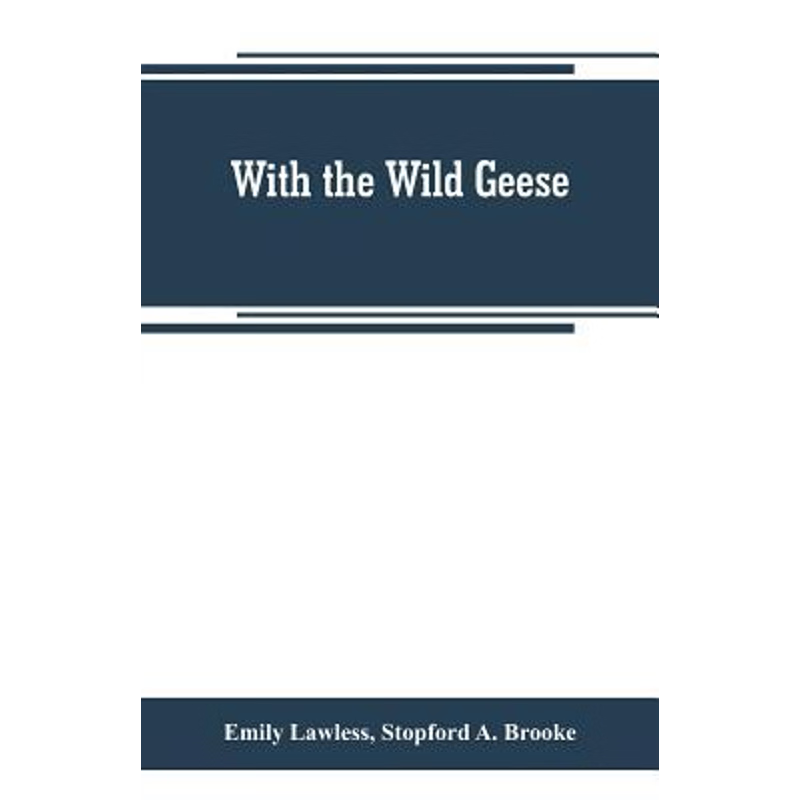 按需印刷With the wild geese[9789353800451]