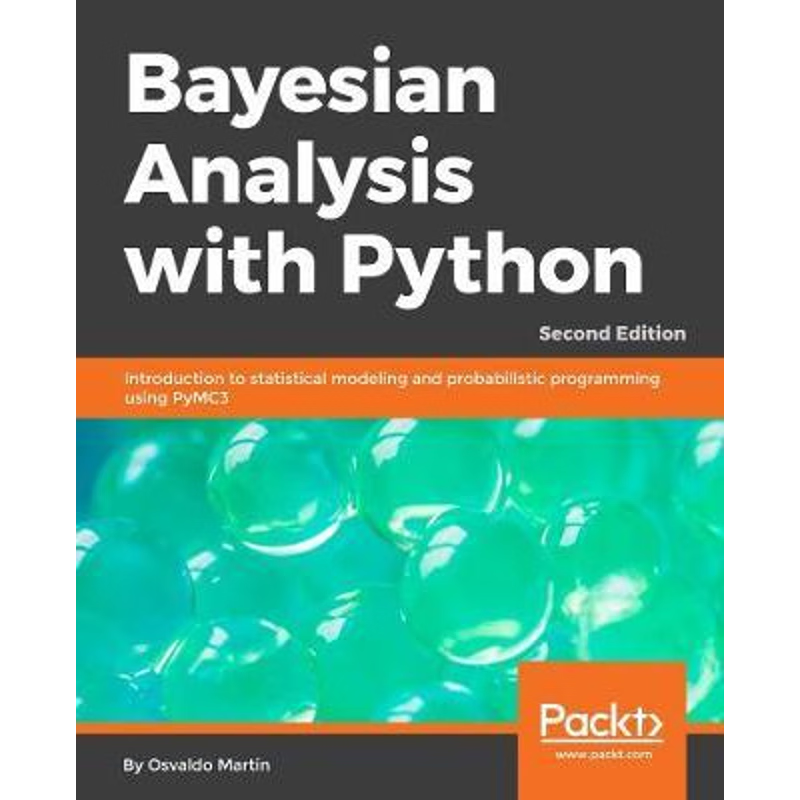 按需印刷Bayesian Analysis with Python - Second Edition[9781789341652]