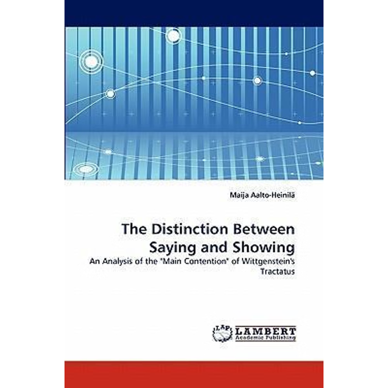 按需印刷The Distinction Between Saying and Showing[9783843374835]