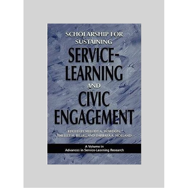 按需印刷Scholarship for Sustaining Service-Learning and Civic Engagement (PB)[9781607520023]