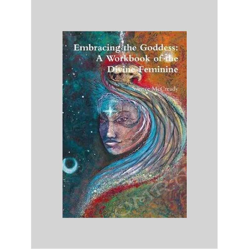 按需印刷不退不换Embracing the Goddess:A Workbook of the Divine Feminine[9780359077304]
