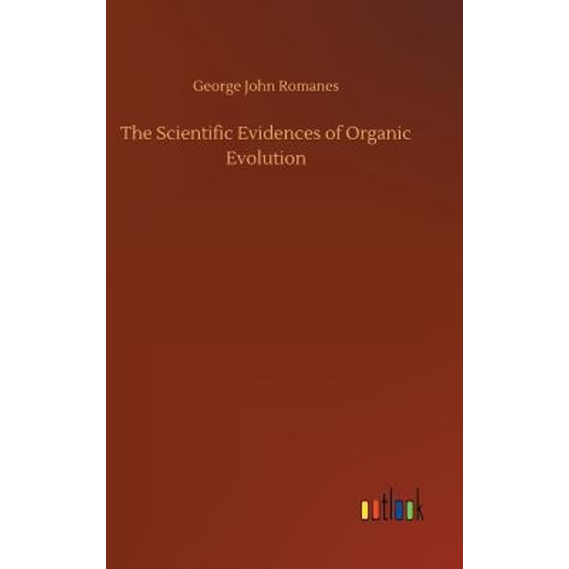 按需印刷The Scientific Evidences of Organic Evolution[9783732671427]