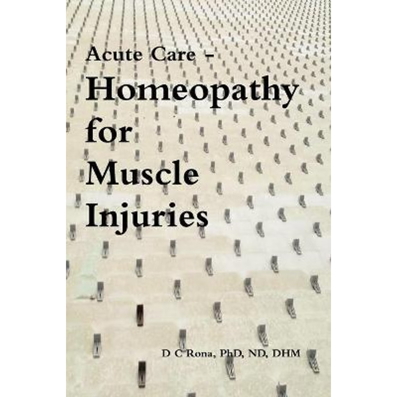 按需印刷Acute Care - Homeopathy for Muscle Injuries[9780557105625]