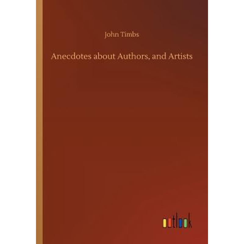 按需印刷Anecdotes about Authors, and Artists[9783732631575]