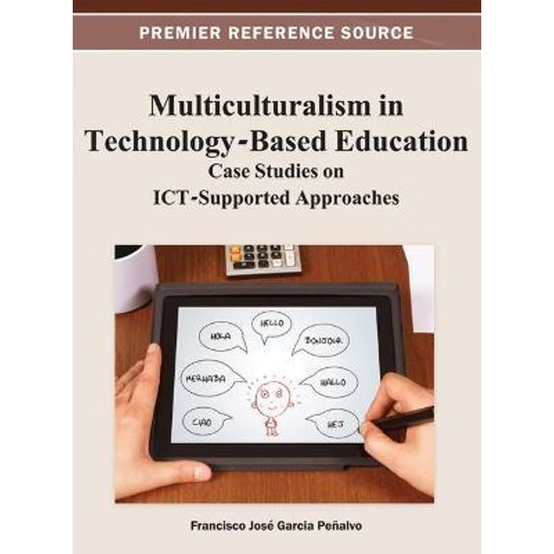 按需印刷Multiculturalism in Technology-Based Education[9781466621015]