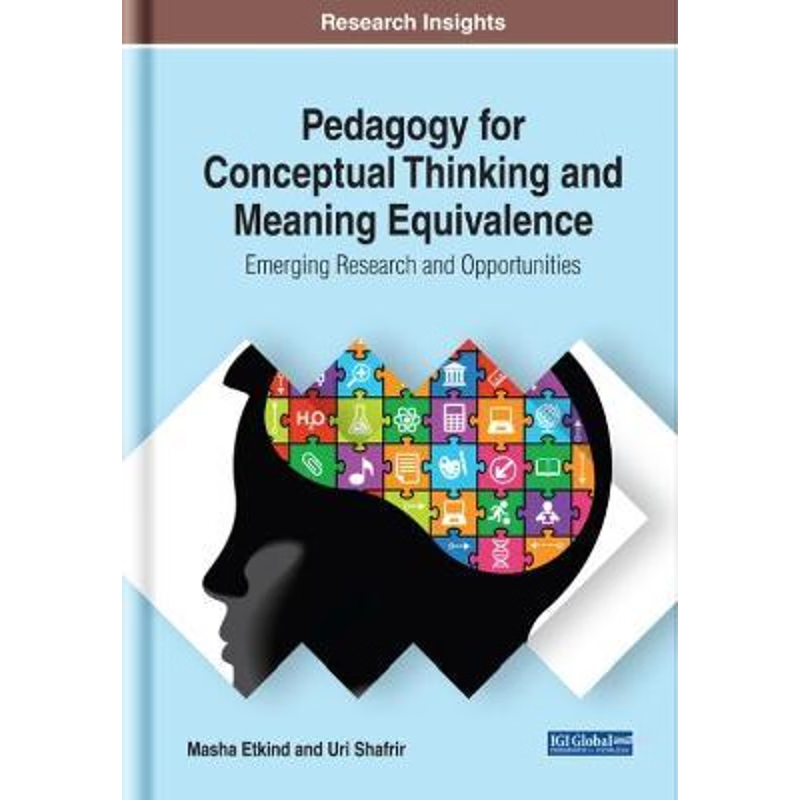 按需印刷Pedagogy for Conceptual Thinking and Meaning Equivalence[9781799819851]