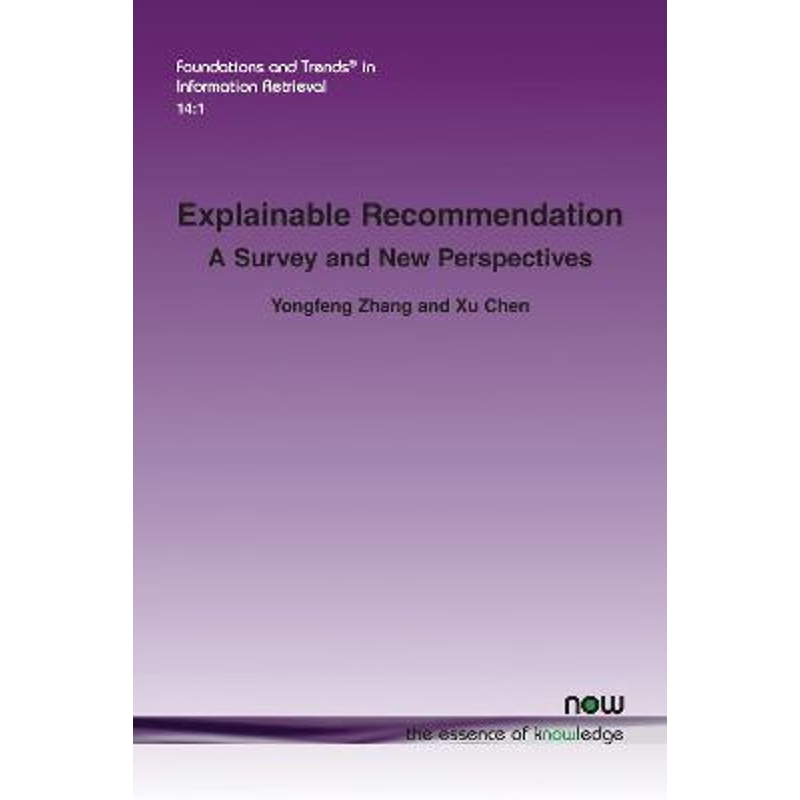 按需印刷Explainable Recommendation[9781680836585]