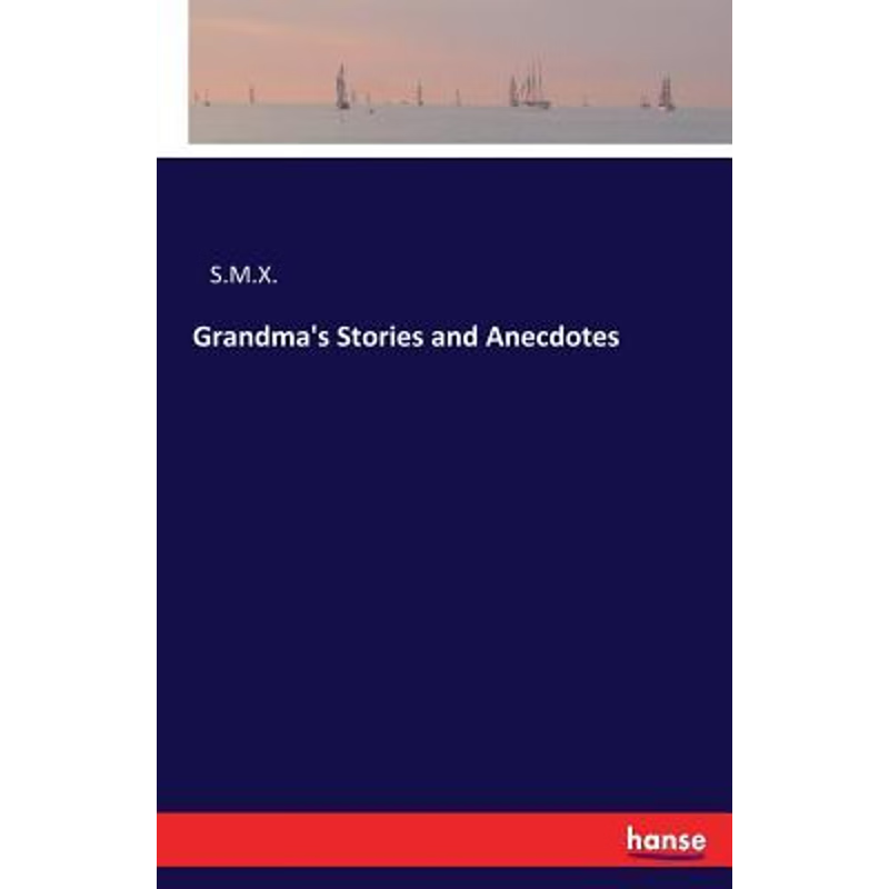 按需印刷不退不换Grandma's Stories and Anecdotes[9783744750448]