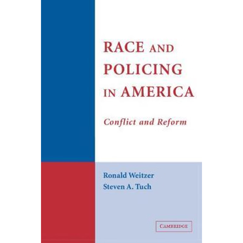 预订Race and Policing in America:Conflict and Reform