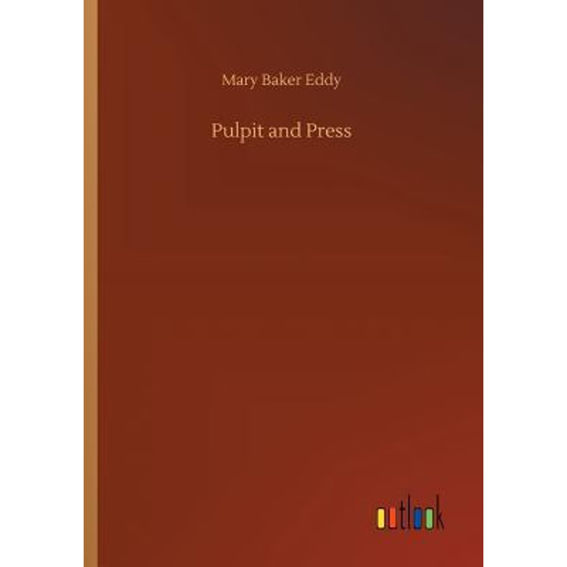 按需印刷Pulpit and Press[9783734052668]