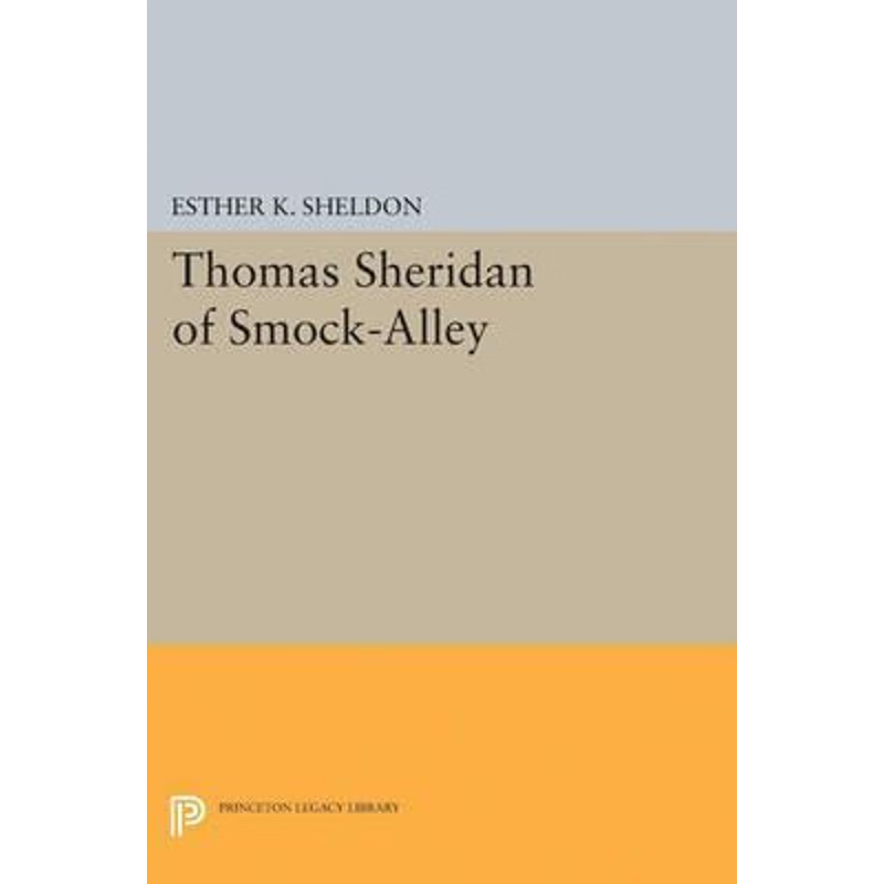 按需印刷Thomas Sheridan of Smock-Alley[9780691623191]