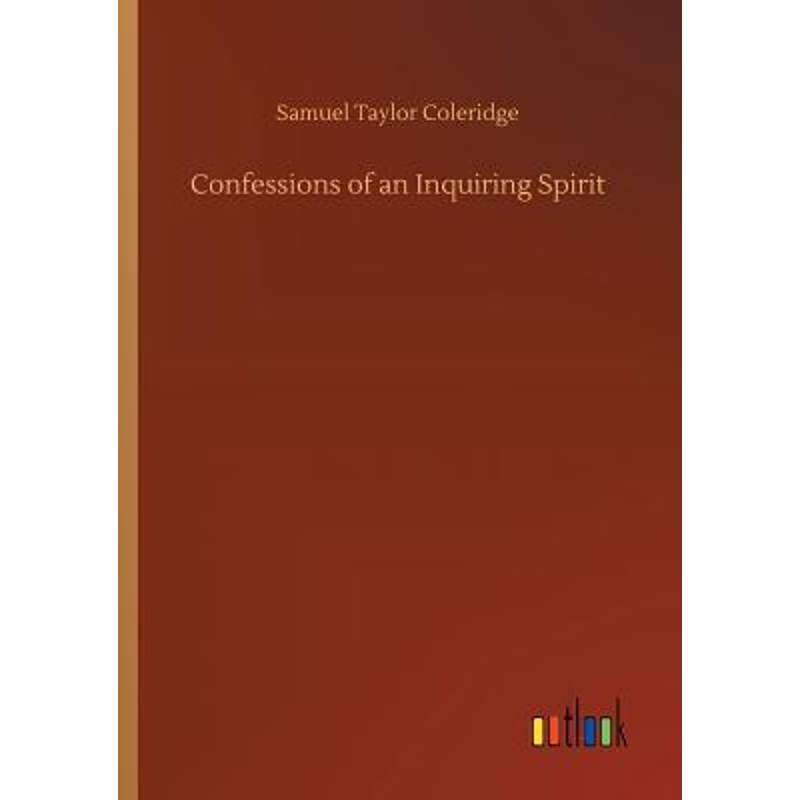 按需印刷Confessions of an Inquiring Spirit[9783734019845]