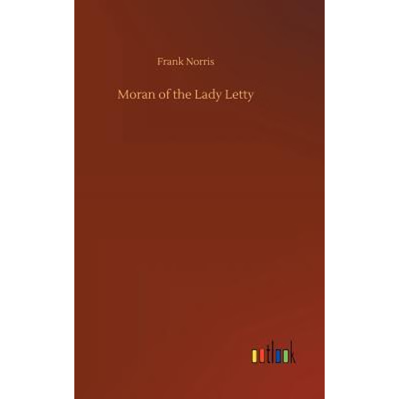 按需印刷Moran of the Lady Letty[9783734045257]