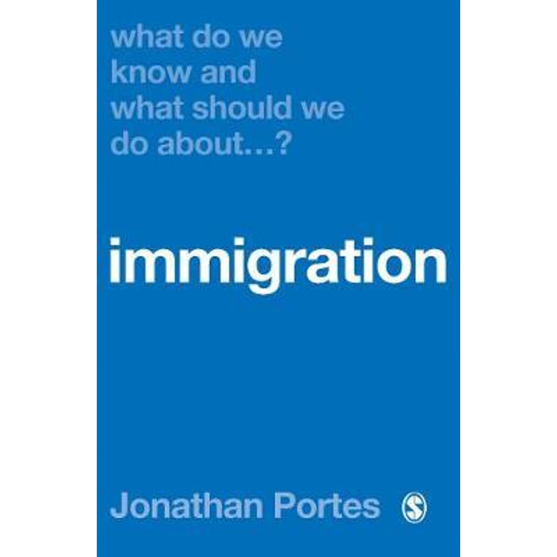 按需印刷What Do We Know and What Should We Do About Immigration?[9781526464422]