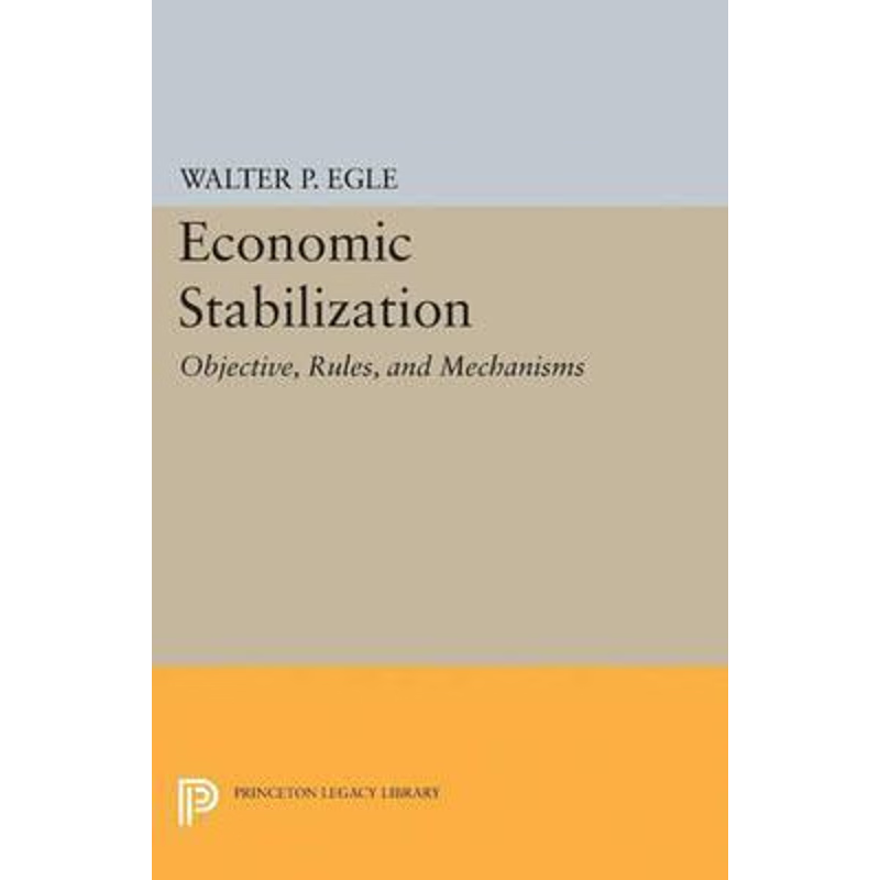 按需印刷Economic Stabilization[9780691627281]