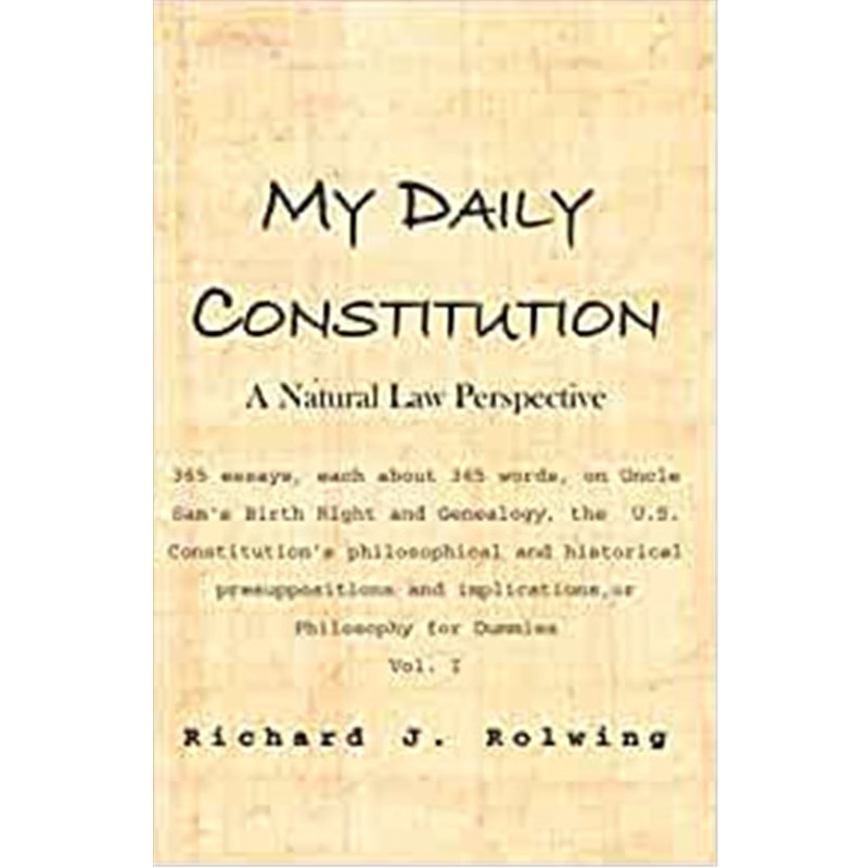 按需印刷My Daily Constitution:A Natural Law Perspective[9780738825274]