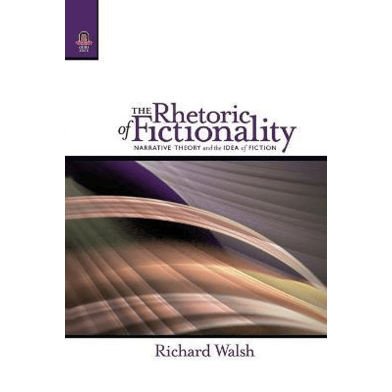 按需印刷不退不换The Rhetoric of Fictionality[9780814252475]