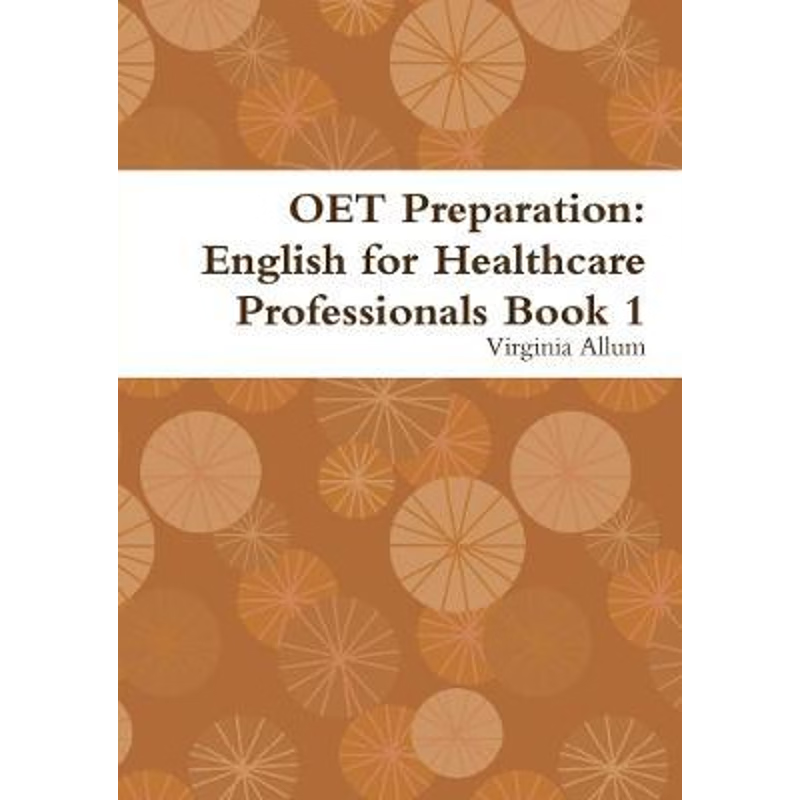 按需印刷OET Preparation:English for Healthcare Professionals Book 1[9780244069230]