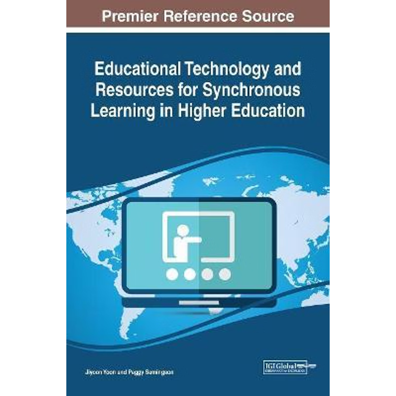 按需印刷Educational Technology and Resources for Synchronous Learning in Higher Education[9781522575672]