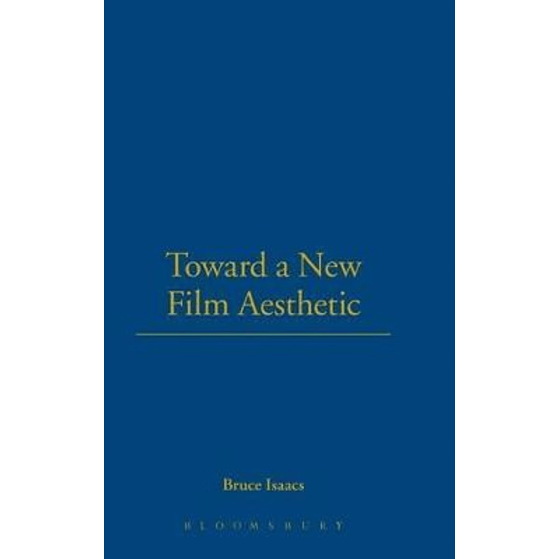 按需印刷不退不换Toward a New Film Aesthetic[9780826428707]