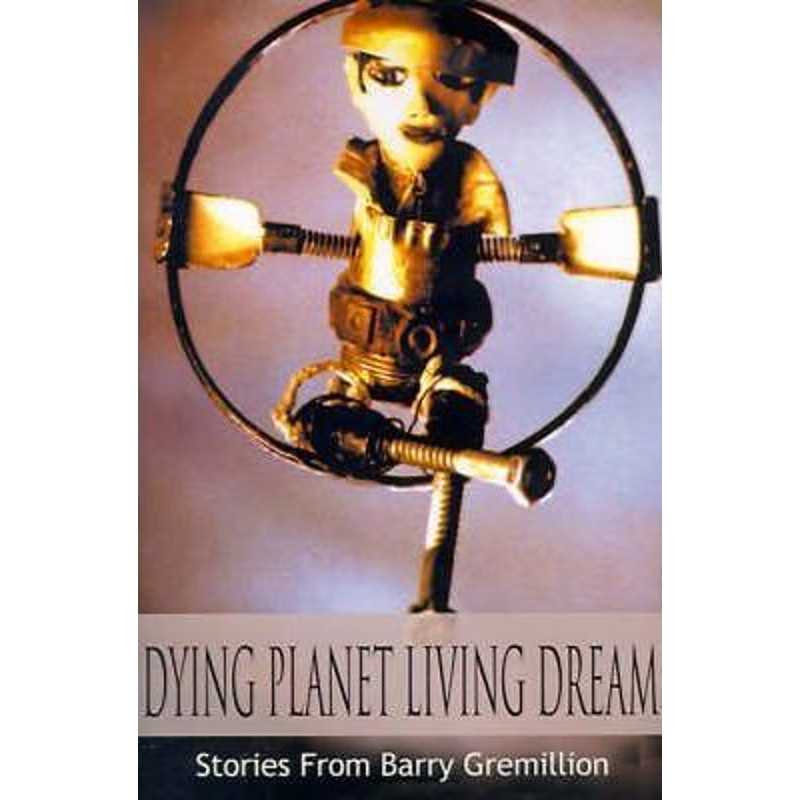 按需印刷不退不换Dying Planet Living Dream[9780595099443]