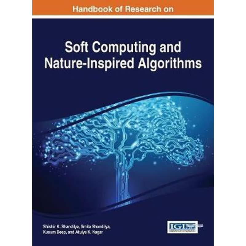 按需印刷Handbook of Research on Soft Computing and Nature-Inspired Algorithms[9781522521280]