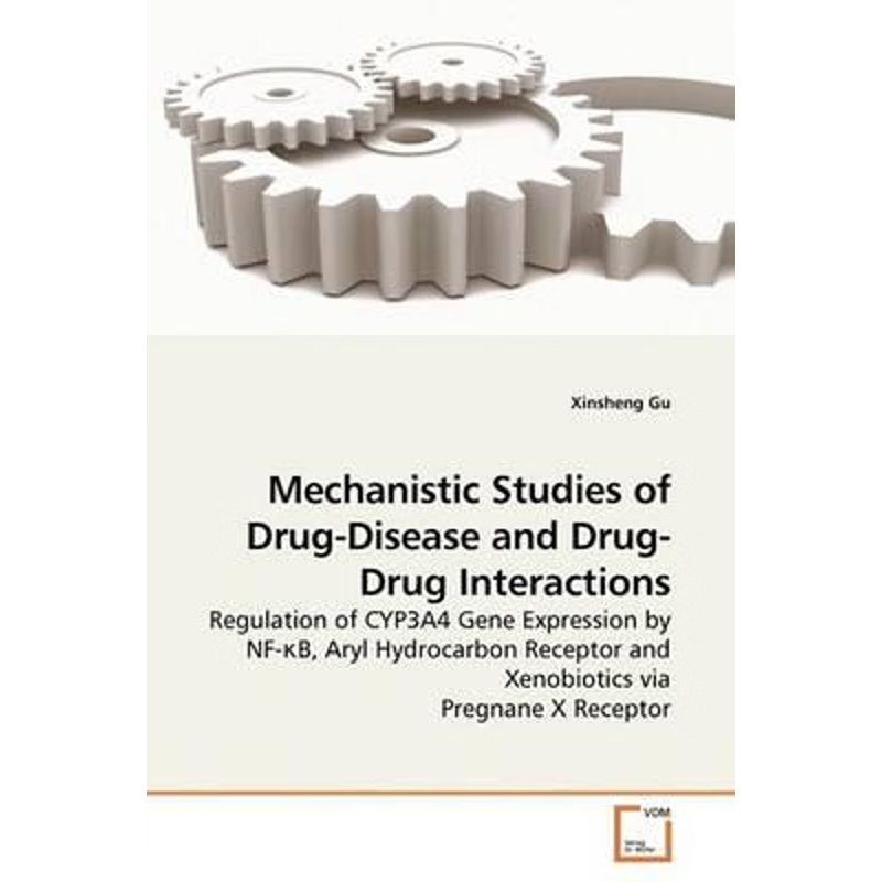 按需印刷Mechanistic Studies of Drug-Disease and Drug-Drug Interactions[9783639173147]