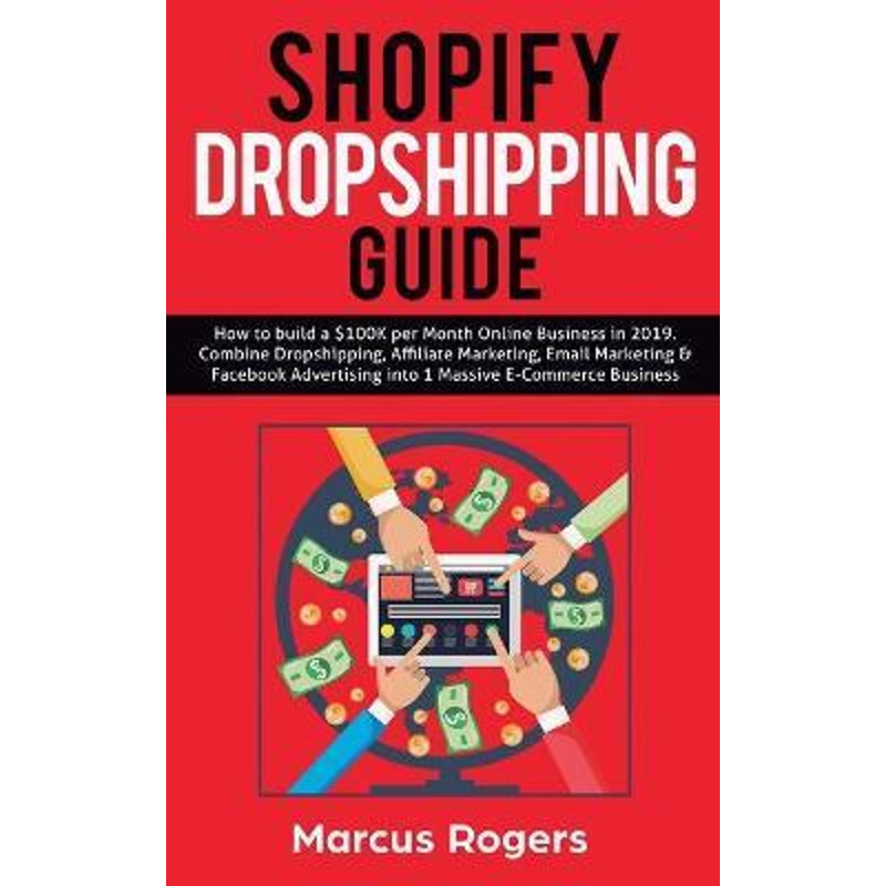 按需印刷Shopify Dropshipping Guide[9781950788163]