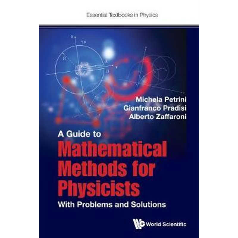 按需印刷A Guide to Mathematical Methods for Physicists[9781786343437]