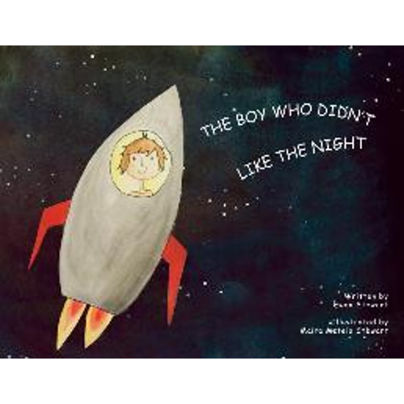 按需印刷不退不换The Boy Who Didn't Like the Night[9780648314608]