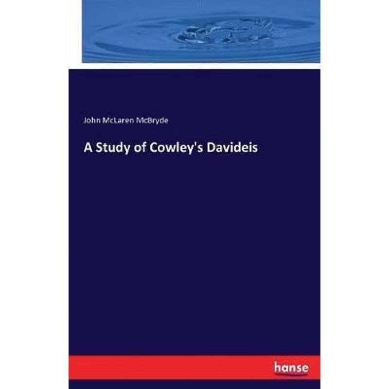 按需印刷A Study of Cowley's Davideis[9783337180034]