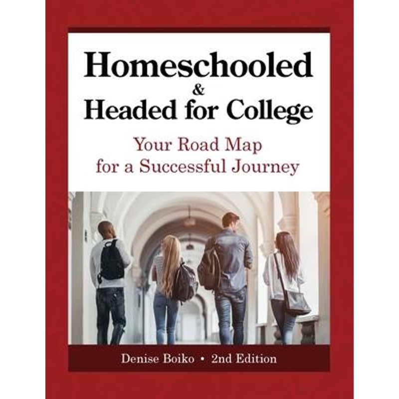 【按需印刷】Homeschooled & Headed for College:Your Road Map