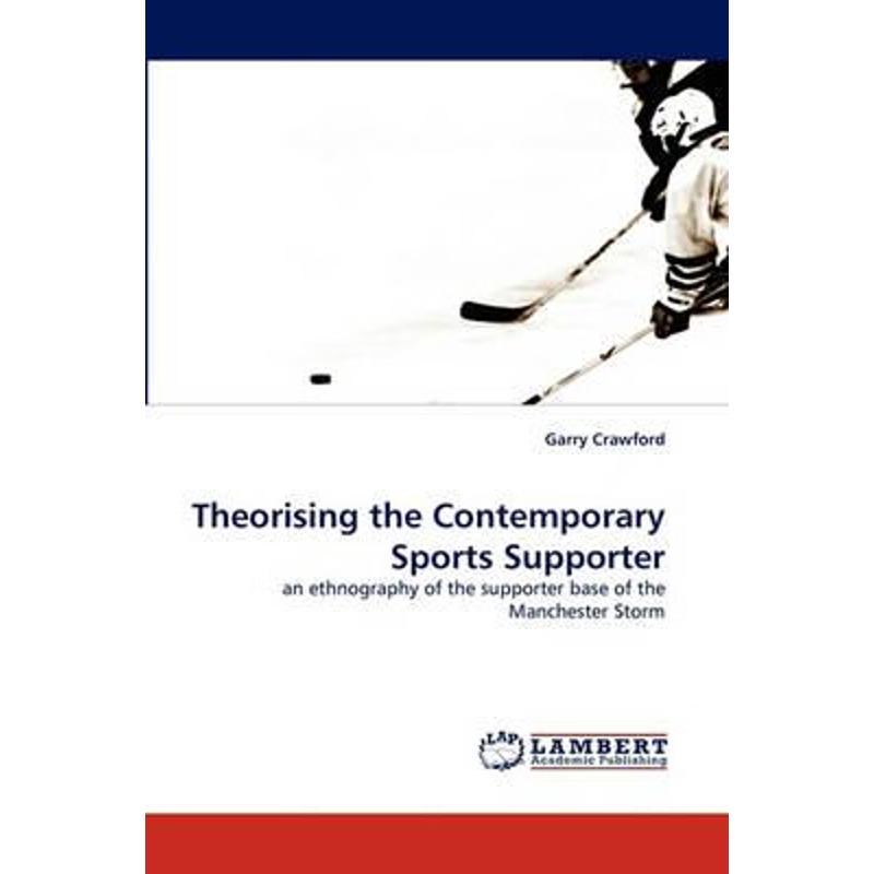 按需印刷Theorising the Contemporary Sports Supporter[9783838359762]