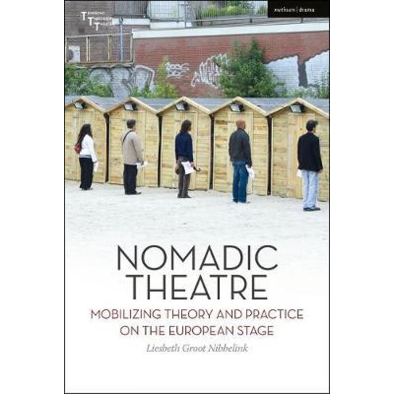 按需印刷Nomadic Theatre[9781350051034]