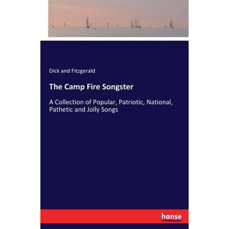 按需印刷The Camp Fire Songster[9783337255145]