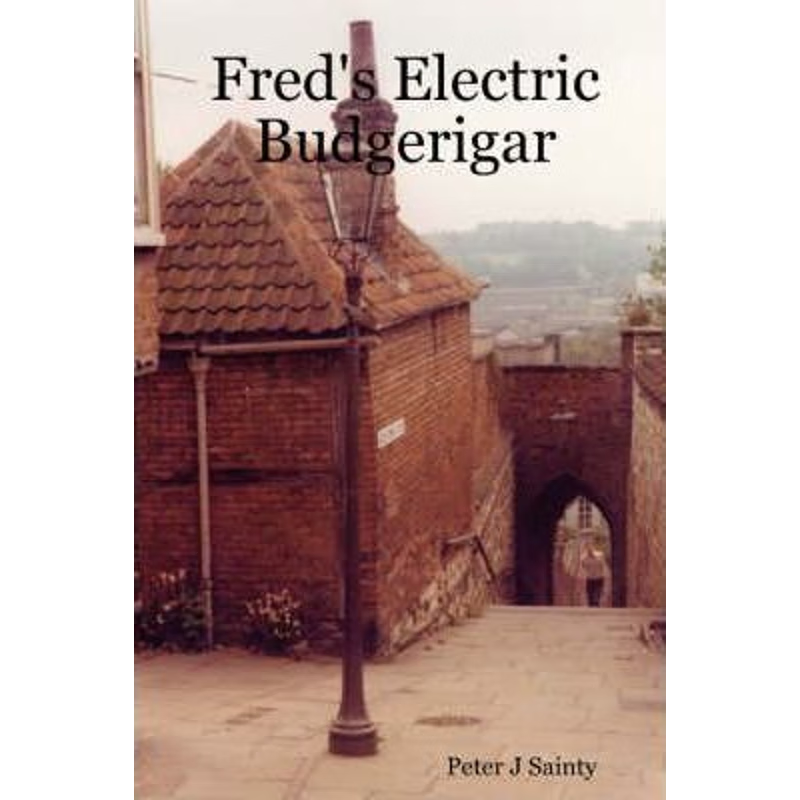 按需印刷Fred's Electric Budgerigar[9781411650770]