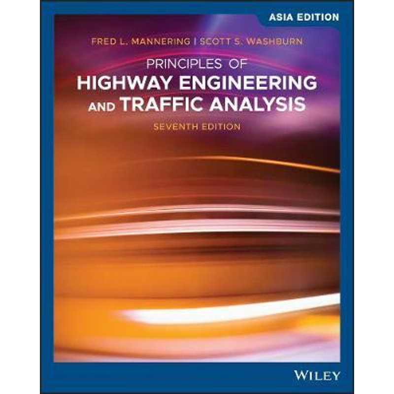 按需印刷WY Prin of Highway Engineering 7E Asia[9781119587323]