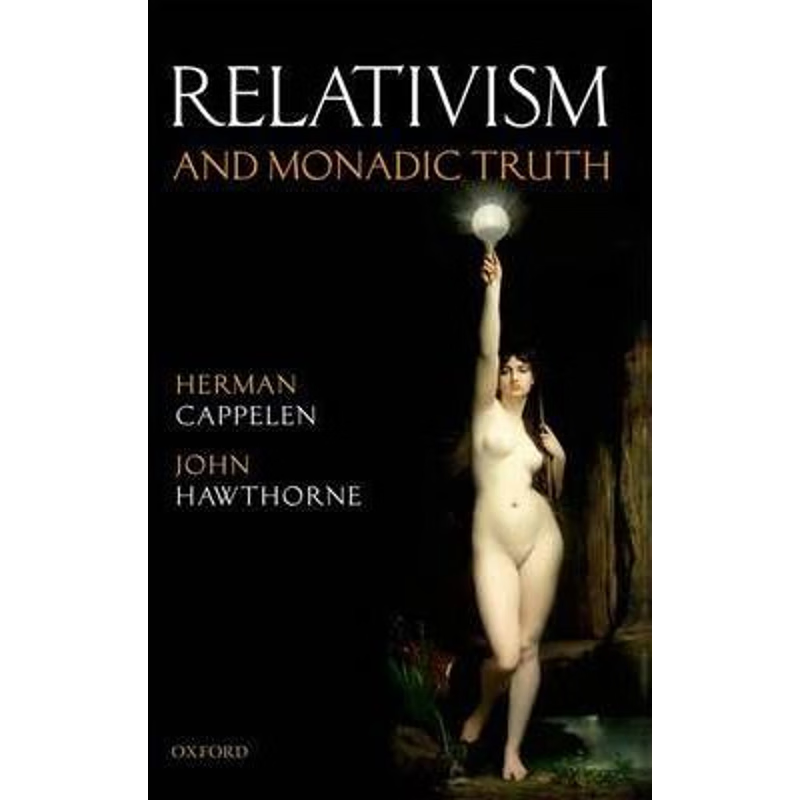 按需印刷Relativism and Monadic Truth[9780199592487]
