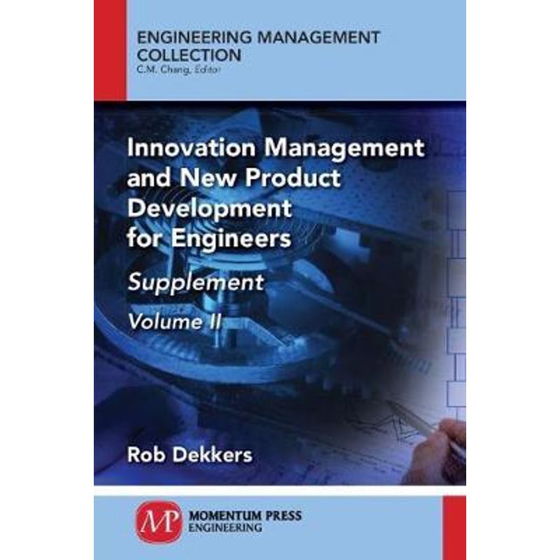 按需印刷Innovation Management and New Product Development for Engineers, Volume II[9781947083929]